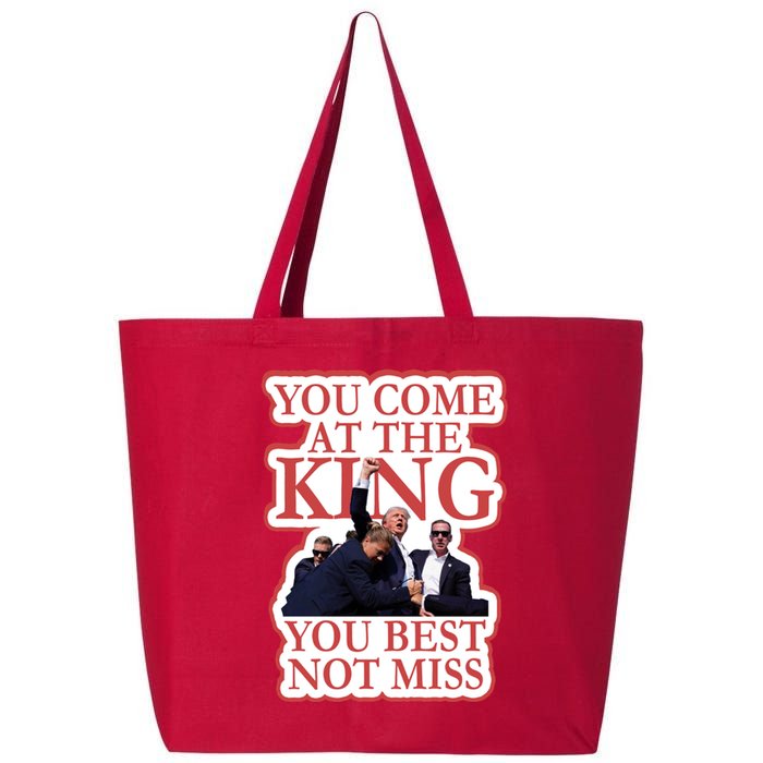 You Come At The King You Best Not Miss Donald Trump 25L Jumbo Tote