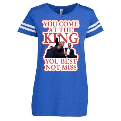 You Come At The King You Best Not Miss Donald Trump Enza Ladies Jersey Football T-Shirt