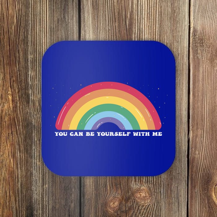 You Can Be Yourself With Me Lgbtq Ally Lesbian Pride Gift Coaster