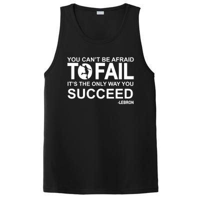 You Cant Be Afraid To Fail Its The Only Way You Succeed PosiCharge Competitor Tank