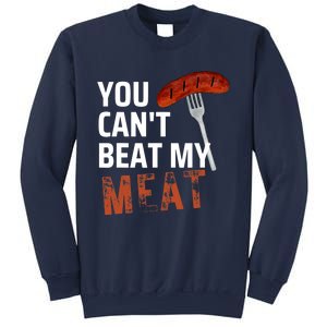 You CanT Beat My Meat Funny Bbq Lover Sweatshirt