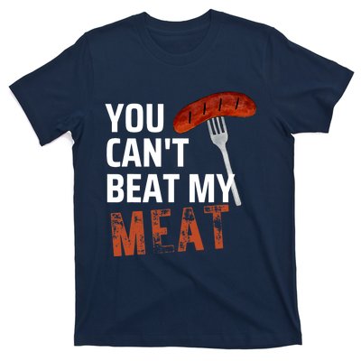 You CanT Beat My Meat Funny Bbq Lover T-Shirt