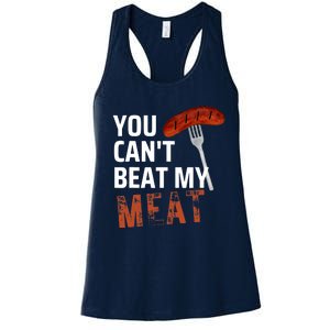 You CanT Beat My Meat Funny Bbq Lover Women's Racerback Tank