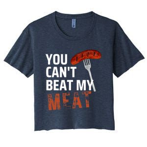 You CanT Beat My Meat Funny Bbq Lover Women's Crop Top Tee