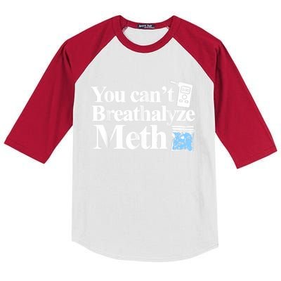 You Cant Breathalyze Meth Apparel Kids Colorblock Raglan Jersey