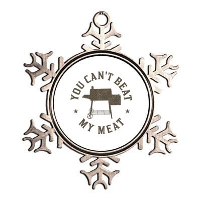 You CanT Beat My Meat Bbq Grilling Chef Funny Grill Metallic Star Ornament