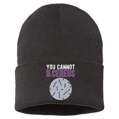 You Cannot B Cereus Microbiologist Microbiology Sustainable Knit Beanie