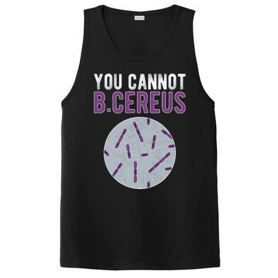 You Cannot B Cereus Microbiologist Microbiology PosiCharge Competitor Tank