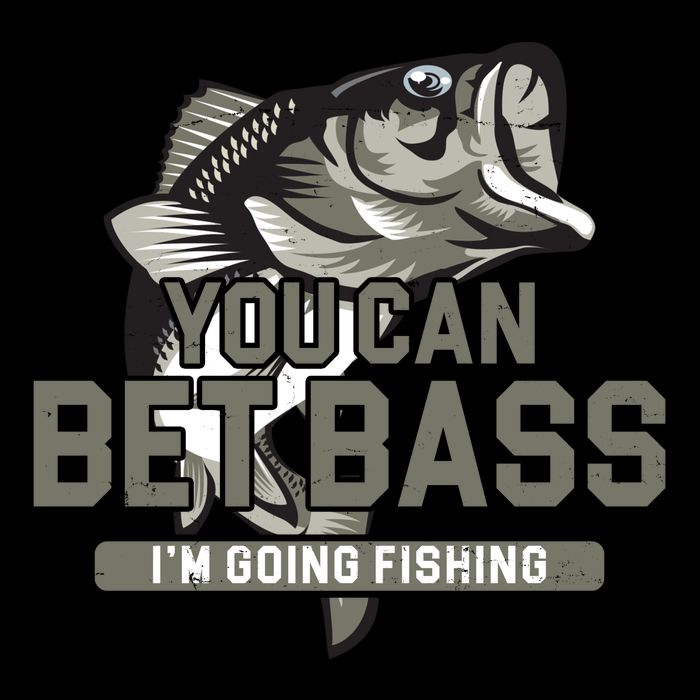 You Can Bet Bass I'm Going Fishing Fisherman Bag