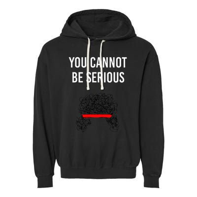 You Cannot Be Serious John Mcenroe Garment-Dyed Fleece Hoodie