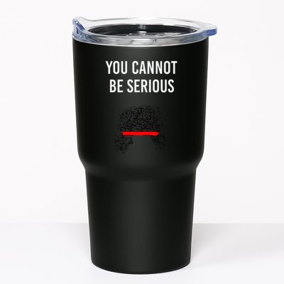 You Cannot Be Serious John Mcenroe Tumbler