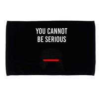 You Cannot Be Serious John Mcenroe Microfiber Hand Towel