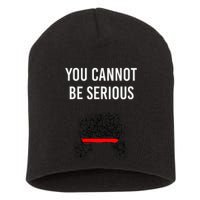 You Cannot Be Serious John Mcenroe Short Acrylic Beanie