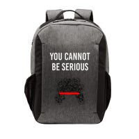 You Cannot Be Serious John Mcenroe Vector Backpack