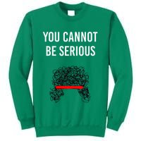 You Cannot Be Serious John Mcenroe Sweatshirt