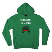 You Cannot Be Serious John Mcenroe Tall Hoodie