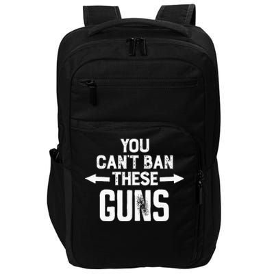 You Cant Ban These Guns Impact Tech Backpack