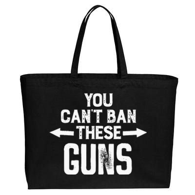 You Cant Ban These Guns Cotton Canvas Jumbo Tote