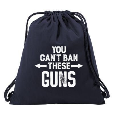 You Cant Ban These Guns Drawstring Bag