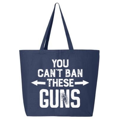 You Cant Ban These Guns 25L Jumbo Tote