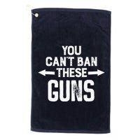 You Cant Ban These Guns Golf Towel