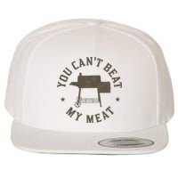 You CanT Beat My Meat Bbq Grilling Chef Wool Snapback Cap