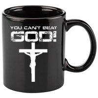 You Can't Beat God 11oz C Handle Ceramic Mug