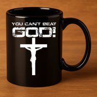You Can't Beat God 11oz C Handle Ceramic Mug