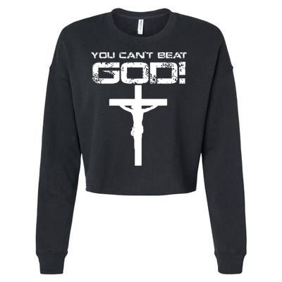 You Can't Beat God Cropped Pullover Crew