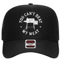 You CanT Beat My Meat Bbq Grilling Chef High Crown Mesh Back Trucker Hat