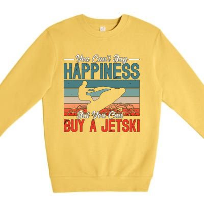 You Cant Buy Happiness Retro Jetski Water Sports Jet Skiing Cute Gift Premium Crewneck Sweatshirt