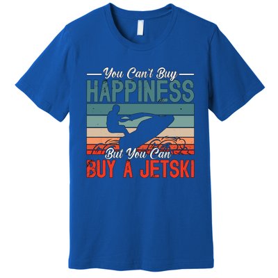 You Cant Buy Happiness Retro Jetski Water Sports Jet Skiing Cute Gift Premium T-Shirt