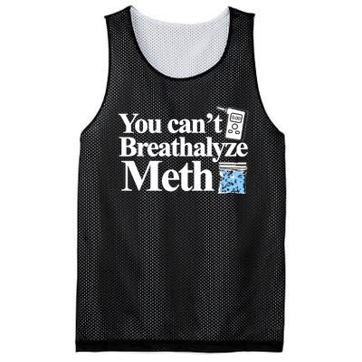 You Cant Breathalyze Meth Mesh Reversible Basketball Jersey Tank