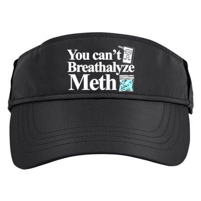 You CanT Breathalyze Meth Adult Drive Performance Visor