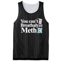 You CanT Breathalyze Meth Mesh Reversible Basketball Jersey Tank