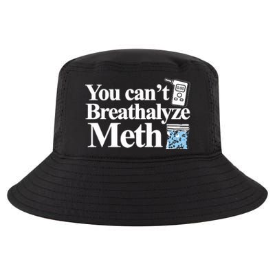 You Cant Breathalyze Meth Apparel Cool Comfort Performance Bucket Hat