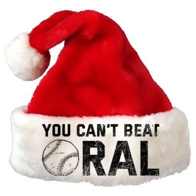 You Cant Beat Oral Premium Christmas Santa Hat