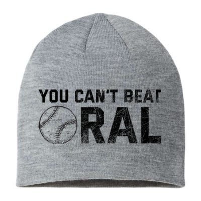 You Cant Beat Oral Sustainable Beanie