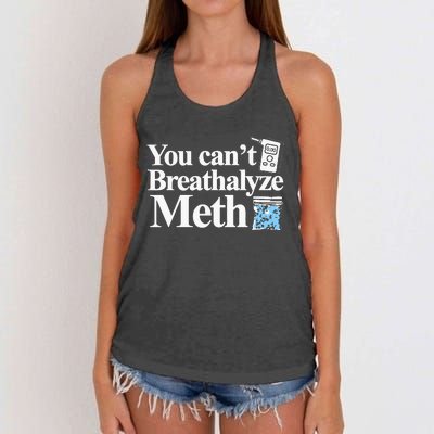 You CanT Breathalyze Meth Apparel Women's Knotted Racerback Tank