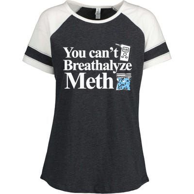 You CanT Breathalyze Meth Apparel Enza Ladies Jersey Colorblock Tee