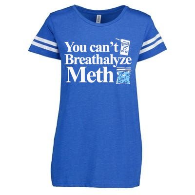 You CanT Breathalyze Meth Apparel Enza Ladies Jersey Football T-Shirt