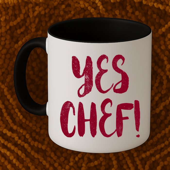 Yes Chef! Cool Design For Line Cooks Prep Cooks Sous Chef Gift Mug