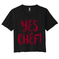 Yes Chef! Cool Design For Line Cooks Prep Cooks Sous Chef Gift Crop Top