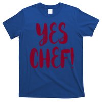Yes Chef! Cool Design For Line Cooks Prep Cooks Sous Chef Gift T-Shirt