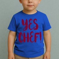 Yes Chef! Cool Design For Line Cooks Prep Cooks Sous Chef Gift Toddler T-Shirt