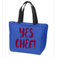 Yes Chef! Cool Design For Line Cooks Prep Cooks Sous Chef Gift Zip Tote Bag