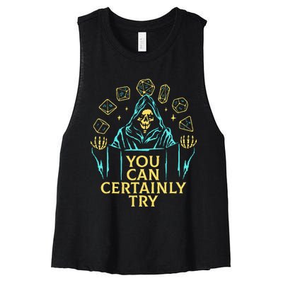 You Can Certainly Try Funny Skeleton Women's Racerback Cropped Tank