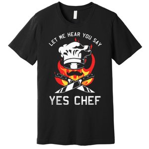 Yes Chef Cook Restaurant Cooking Culinary Gastronomy Food Premium T-Shirt