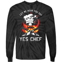 Yes Chef Cook Restaurant Cooking Culinary Gastronomy Food Tie-Dye Long Sleeve Shirt