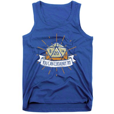 You Can Certainly Try Dragon Dice Wizard Gamer Tank Top